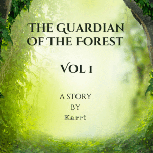 The Guardian Of The Forest Vol 1