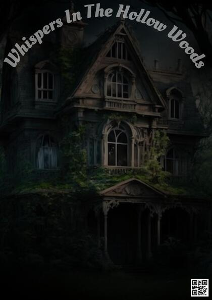 Whispers In The Hollow Woods